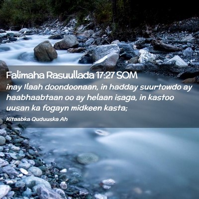 Picture 02 - Falimaha Rasuullada 17:27 SOM - inay Ilaah doondoonaan, in hadday suurtowdo ay - Bible Verse Picture
