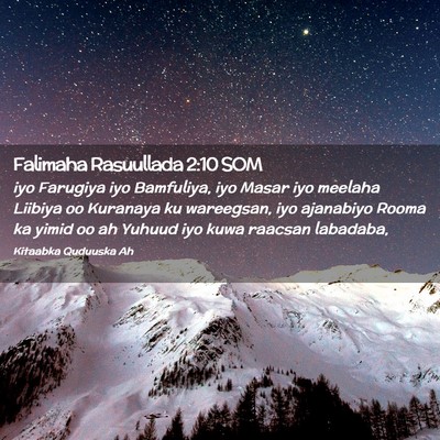 Picture 02 - Falimaha Rasuullada 2:10 SOM - iyo Farugiya iyo Bamfuliya, iyo Masar iyo meelaha - Bible Verse Picture