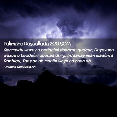 Picture 02 - Falimaha Rasuullada 2:20 SOM - Qorraxdu waxay u beddelmi doontaa gudcur, - Bible Verse Picture