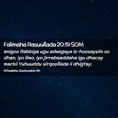 Picture 02 - Falimaha Rasuullada 20:19 SOM - anigoo Rabbiga ugu adeegaya is-hoosaysiin oo - Bible Verse Picture