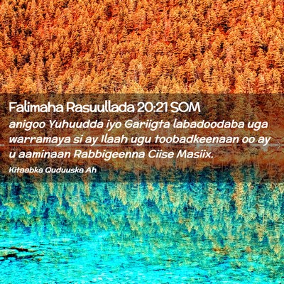 Picture 02 - Falimaha Rasuullada 20:21 SOM - anigoo Yuhuudda iyo Gariigta labadoodaba uga - Bible Verse Picture