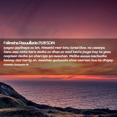Picture 02 - Falimaha Rasuullada 21:28 SOM - iyagoo qaylinaya oo leh, Nimankii reer binu - Bible Verse Picture