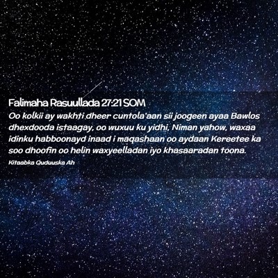 Picture 02 - Falimaha Rasuullada 27:21 SOM - Oo kolkii ay wakhti dheer cuntola'aan sii joogeen - Bible Verse Picture