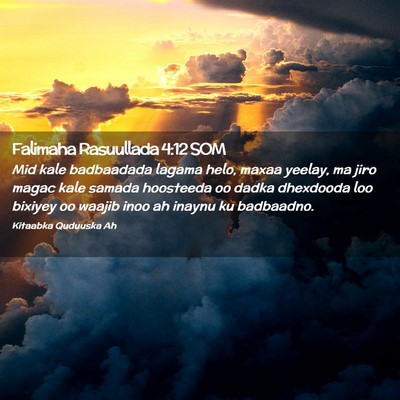 Picture 02 - Falimaha Rasuullada 4:12 SOM - Mid kale badbaadada lagama helo, maxaa yeelay, ma - Bible Verse Picture
