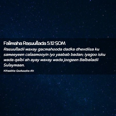 Picture 02 - Falimaha Rasuullada 5:12 SOM - Rasuulladii waxay gacmahooda dadka dhexdiisa ku - Bible Verse Picture