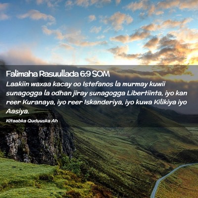 Picture 02 - Falimaha Rasuullada 6:9 SOM - Laakiin waxaa kacay oo Istefanos la murmay kuwii - Bible Verse Picture