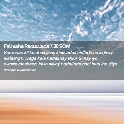 Picture 02 - Falimaha Rasuullada 7:38 SOM - Kanu waa kii ku dhex jiray kiniisaddii cidlada oo - Bible Verse Picture