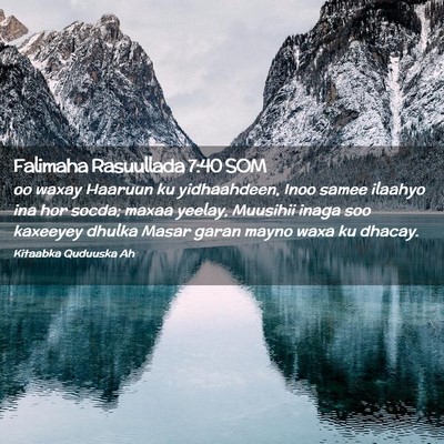 Picture 02 - Falimaha Rasuullada 7:40 SOM - oo waxay Haaruun ku yidhaahdeen, Inoo samee - Bible Verse Picture