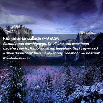 Picture 02 - Falimaha Rasuullada 7:49 SOM - Samadu waa carshigayga, Dhulkuna waa meeshaan - Bible Verse Picture