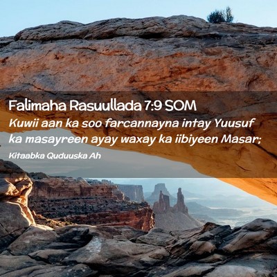 Picture 02 - Falimaha Rasuullada 7:9 SOM - Kuwii aan ka soo farcannayna intay Yuusuf ka - Bible Verse Picture