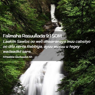 Picture 02 - Falimaha Rasuullada 9:1 SOM - Laakiin Sawlos oo weli dhaaranaya inuu cabsiiyo - Bible Verse Picture