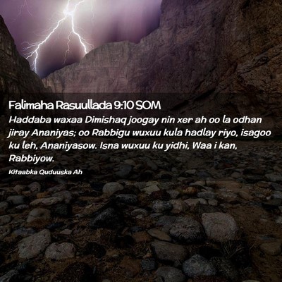 Picture 02 - Falimaha Rasuullada 9:10 SOM - Haddaba waxaa Dimishaq joogay nin xer ah oo la - Bible Verse Picture
