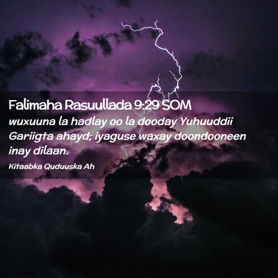 Picture 02 - Falimaha Rasuullada 9:29 SOM - wuxuuna la hadlay oo la dooday Yuhuuddii Gariigta - Bible Verse Picture
