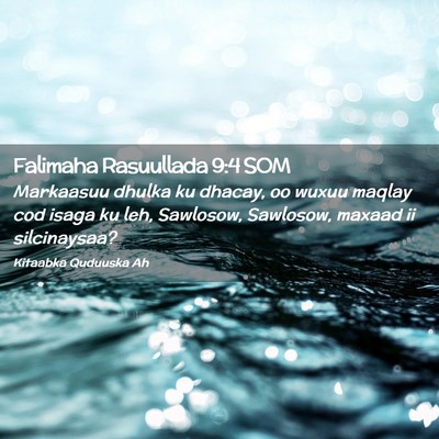 Picture 02 - Falimaha Rasuullada 9:4 SOM - Markaasuu dhulka ku dhacay, oo wuxuu maqlay cod - Bible Verse Picture