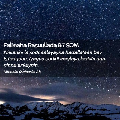 Picture 02 - Falimaha Rasuullada 9:7 SOM - Nimankii la sodcaalayayna hadalla'aan bay - Bible Verse Picture