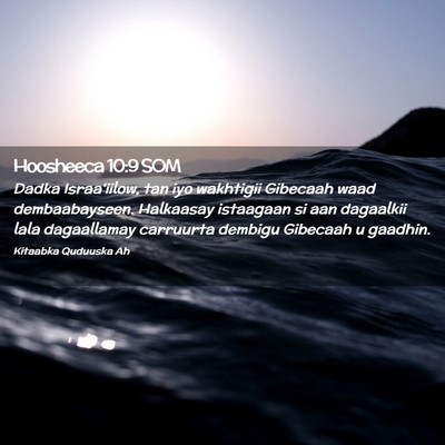 Picture 02 - Hoosheeca 10:9 SOM - Dadka Israa'iilow, tan iyo wakhtigii Gibecaah - Bible Verse Picture