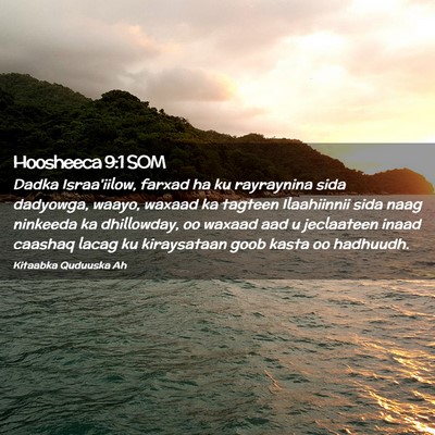 Picture 02 - Hoosheeca 9:1 SOM - Dadka Israa'iilow, farxad ha ku rayraynina sida - Bible Verse Picture