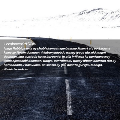 Picture 02 - Hoosheeca 9:4 SOM - Iyagu Rabbiga uma ay shubi doonaan qurbaanno - Bible Verse Picture