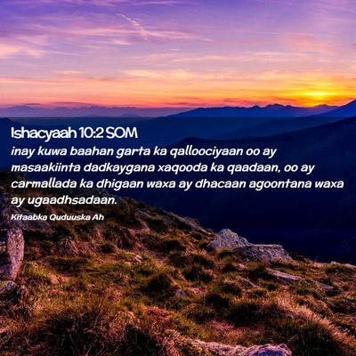 Picture 02 - Ishacyaah 10:2 SOM - inay kuwa baahan garta ka qalloociyaan oo ay - Bible Verse Picture