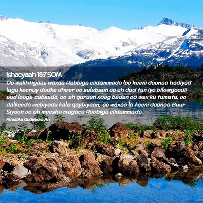 Picture 02 - Ishacyaah 18:7 SOM - Oo wakhtigaas waxaa Rabbiga ciidammada loo keeni - Bible Verse Picture