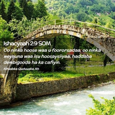 Picture 02 - Ishacyaah 2:9 SOM - Oo ninka hoose waa u foororsadaa, oo ninka - Bible Verse Picture