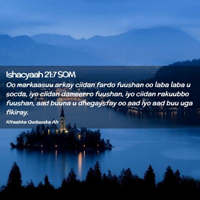 Picture 02 - Ishacyaah 21:7 SOM - Oo markaasuu arkay ciidan fardo fuushan oo laba - Bible Verse Picture
