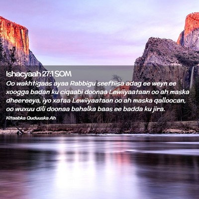 Picture 02 - Ishacyaah 27:1 SOM - Oo wakhtigaas ayaa Rabbigu seeftiisa adag ee weyn - Bible Verse Picture