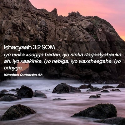 Picture 02 - Ishacyaah 3:2 SOM - iyo ninka xoogga badan, iyo ninka dagaalyahanka - Bible Verse Picture