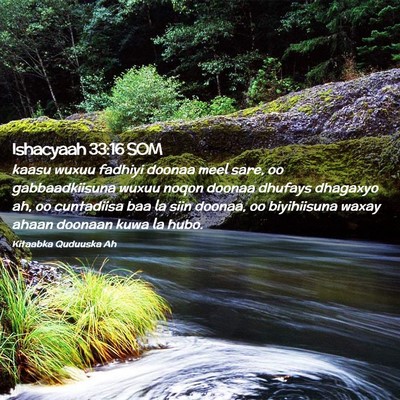 Picture 02 - Ishacyaah 33:16 SOM - kaasu wuxuu fadhiyi doonaa meel sare, oo - Bible Verse Picture