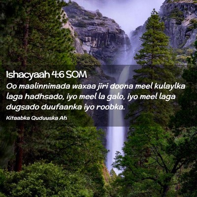 Picture 02 - Ishacyaah 4:6 SOM - Oo maalinnimada waxaa jiri doona meel kulaylka - Bible Verse Picture