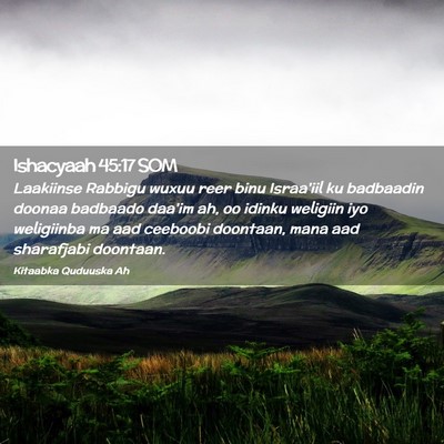 Picture 02 - Ishacyaah 45:17 SOM - Laakiinse Rabbigu wuxuu reer binu Israa'iil ku - Bible Verse Picture