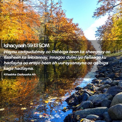 Picture 02 - Ishacyaah 59:13 SOM - Waynu xadgudubnay oo Rabbiga been ka sheegnay oo - Bible Verse Picture
