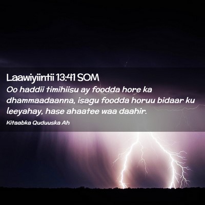 Picture 02 - Laawiyiintii 13:41 SOM - Oo haddii timihiisu ay foodda hore ka - Bible Verse Picture