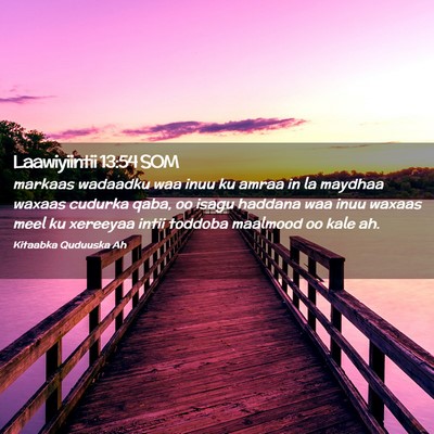 Picture 02 - Laawiyiintii 13:54 SOM - markaas wadaadku waa inuu ku amraa in la maydhaa - Bible Verse Picture