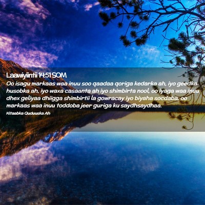 Picture 02 - Laawiyiintii 14:51 SOM - Oo isagu markaas waa inuu soo qaadaa qoriga - Bible Verse Picture
