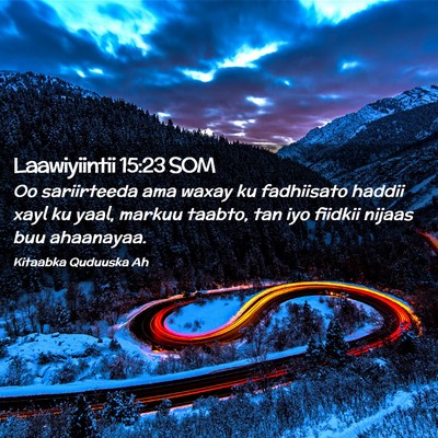 Picture 02 - Laawiyiintii 15:23 SOM - Oo sariirteeda ama waxay ku fadhiisato haddii - Bible Verse Picture