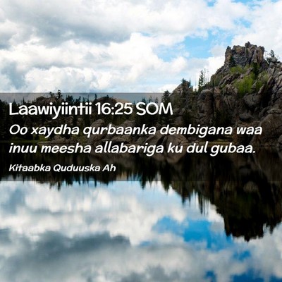 Picture 02 - Laawiyiintii 16:25 SOM - Oo xaydha qurbaanka dembigana waa inuu meesha - Bible Verse Picture