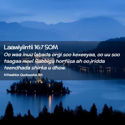 Picture 02 - Laawiyiintii 16:7 SOM - Oo waa inuu labada orgi soo kexeeyaa, oo uu soo - Bible Verse Picture