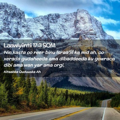 Picture 02 - Laawiyiintii 17:3 SOM - Nin kasta oo reer binu Israa'iil ka mid ah, oo - Bible Verse Picture