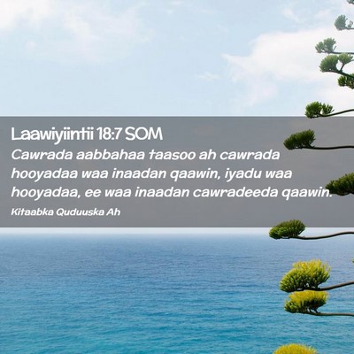 Picture 02 - Laawiyiintii 18:7 SOM - Cawrada aabbahaa taasoo ah cawrada hooyadaa waa - Bible Verse Picture