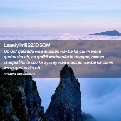Picture 02 - Laawiyiintii 22:10 SOM - Oo qof qalaadu waa inuusan waxba ka cunin waxa - Bible Verse Picture
