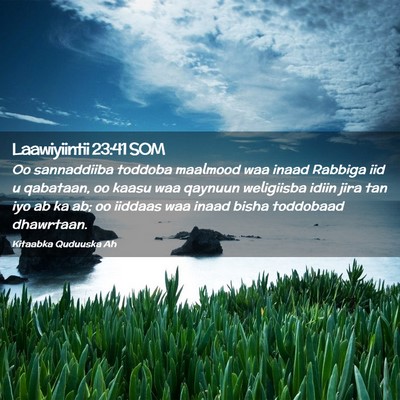 Picture 02 - Laawiyiintii 23:41 SOM - Oo sannaddiiba toddoba maalmood waa inaad Rabbiga - Bible Verse Picture