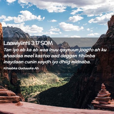 Picture 02 - Laawiyiintii 3:17 SOM - Tan iyo ab ka ab waa inuu qaynuun joogto ah ku - Bible Verse Picture
