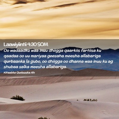 Picture 02 - Laawiyiintii 4:30 SOM - Oo wadaadku waa inuu dhiigga qaarkiis fartiisa ku - Bible Verse Picture