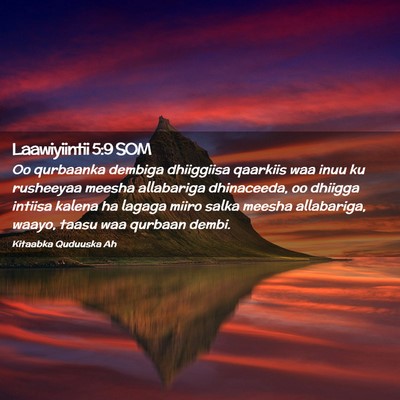 Picture 02 - Laawiyiintii 5:9 SOM - Oo qurbaanka dembiga dhiiggiisa qaarkiis waa inuu - Bible Verse Picture