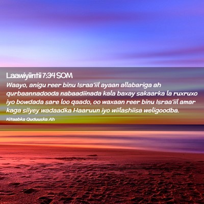 Picture 02 - Laawiyiintii 7:34 SOM - Waayo, anigu reer binu Israa'iil ayaan allabariga - Bible Verse Picture