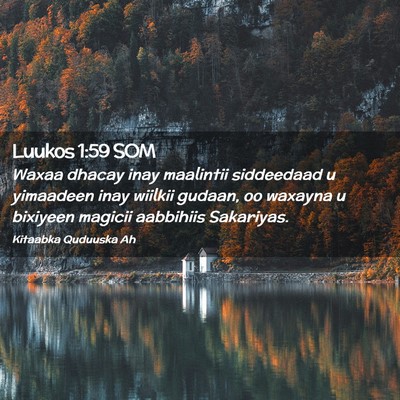 Picture 02 - Luukos 1:59 SOM - Waxaa dhacay inay maalintii siddeedaad u - Bible Verse Picture