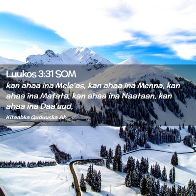 Picture 02 - Luukos 3:31 SOM - kan ahaa ina Mele'as, kan ahaa ina Menna, kan - Bible Verse Picture