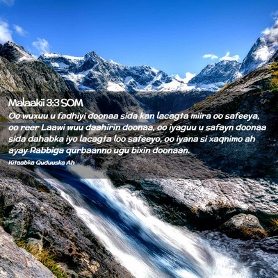 Picture 02 - Malaakii 3:3 SOM - Oo wuxuu u fadhiyi doonaa sida kan lacagta miira - Bible Verse Picture