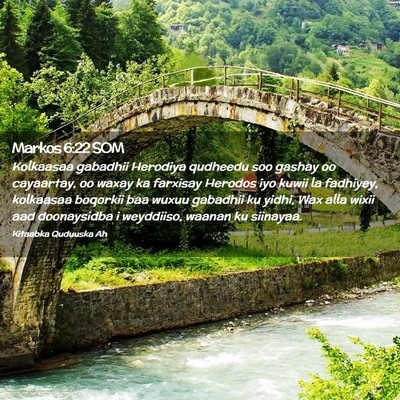 Picture 02 - Markos 6:22 SOM - Kolkaasaa gabadhii Herodiya qudheedu soo gashay - Bible Verse Picture